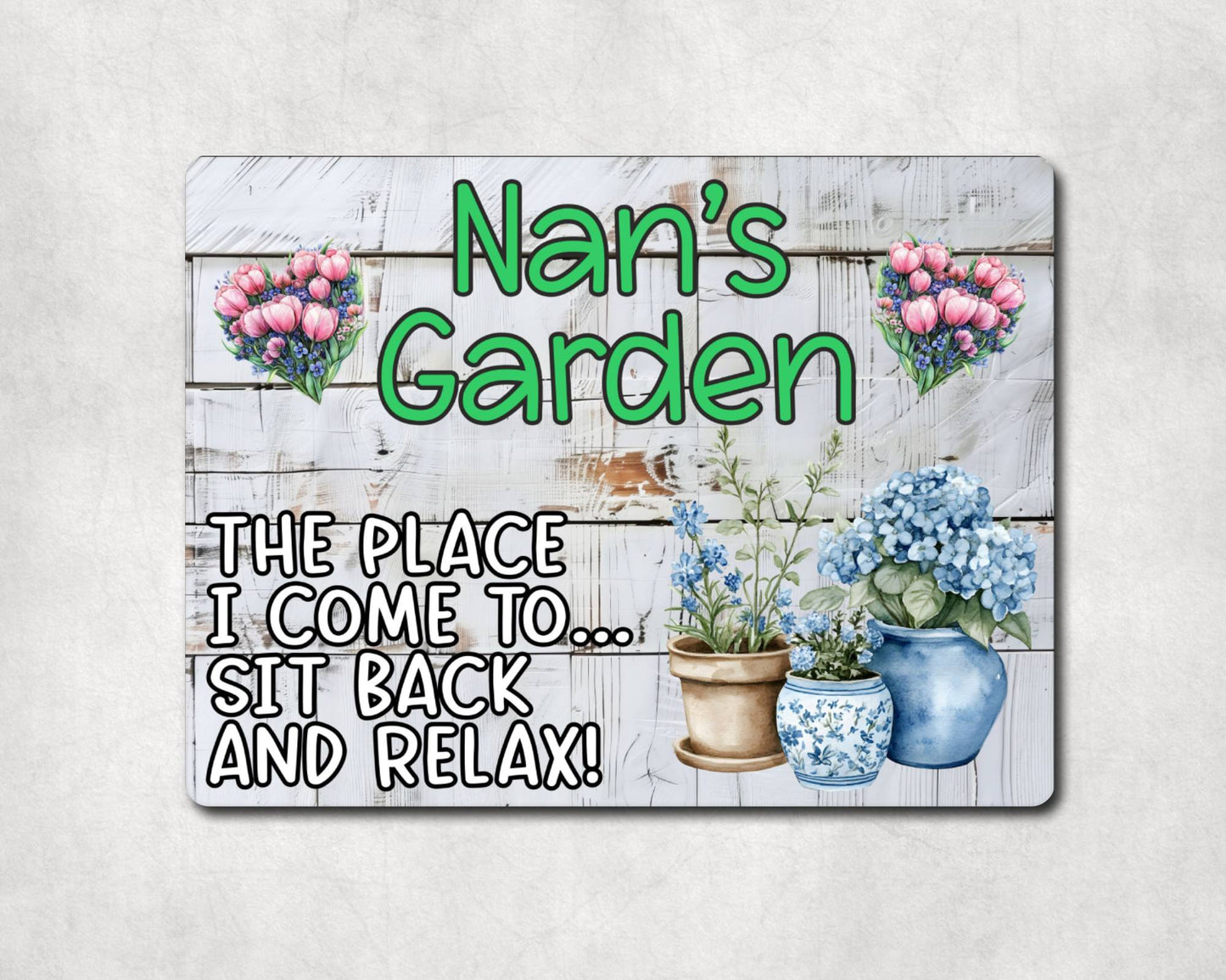 Grandparent Allotment Metal Sign Gift - Nan's Garden - Sit Back And Relax - Cute Fun Novelty Family Aluminium Animal Present