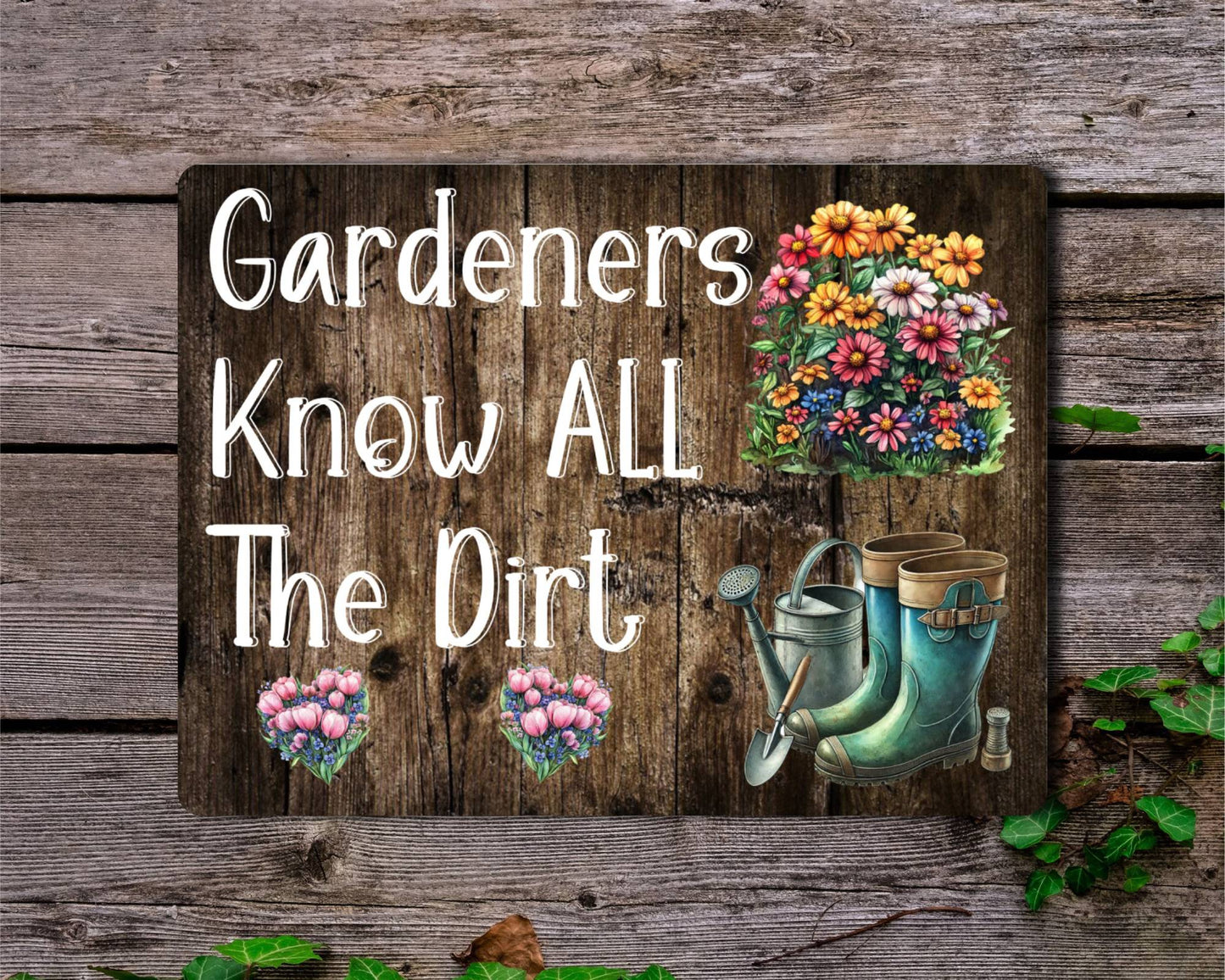 Allotment Metal Sign Gift -Gardeners Know All The Dirt - Cute Fun Novelty Family Aluminium Garden Present