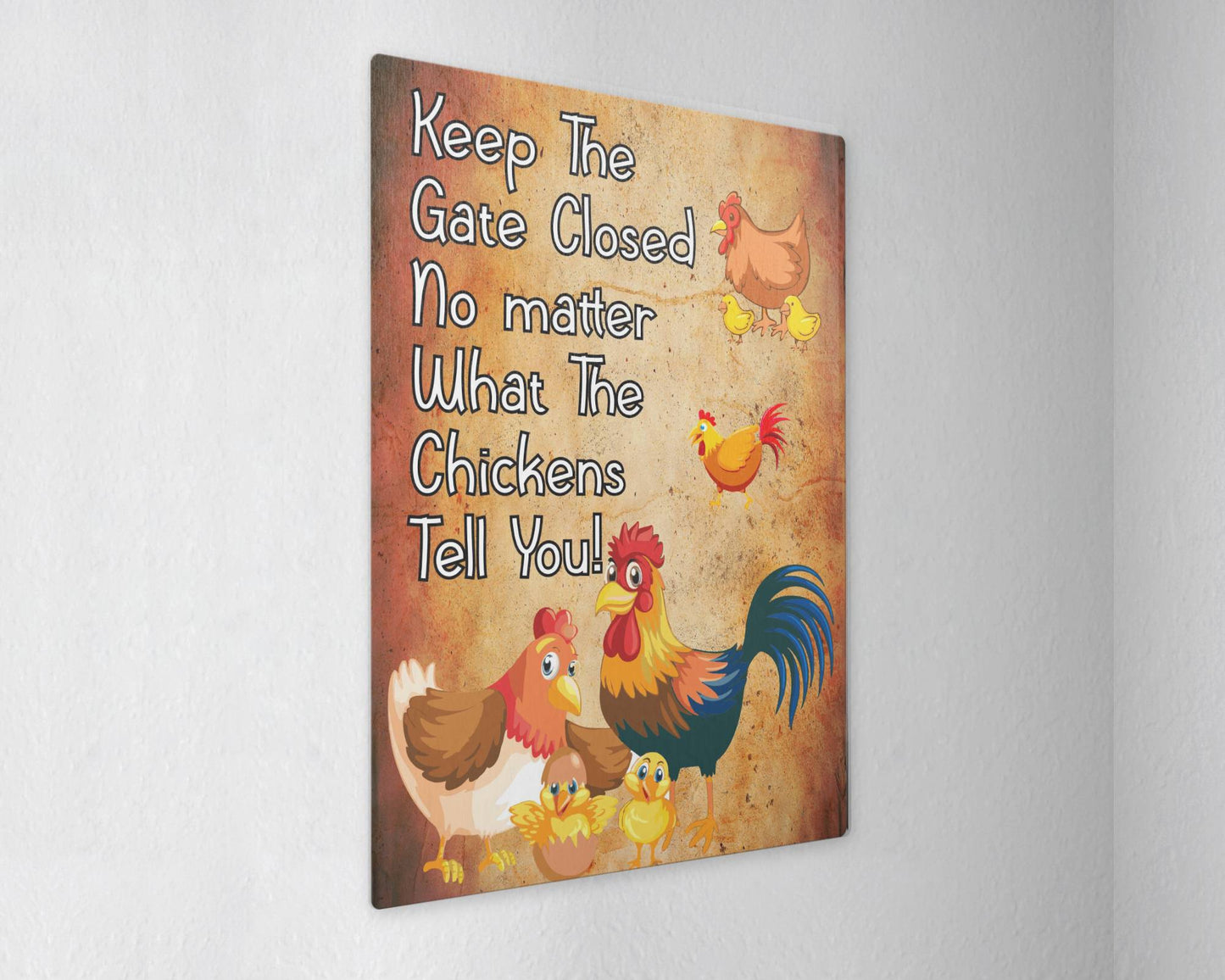 Chicken Garden Metal Sign Gift - Please Shut The Gate Chickens - Cute Fun Novelty Family Aluminium Present