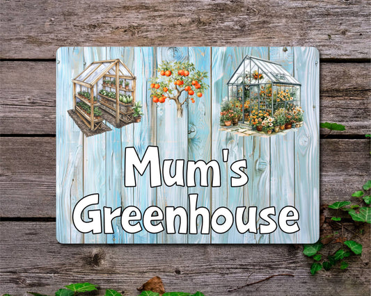 Allotment Metal Sign Gift - Mum's Greenhouse - Cute Fun Novelty Family Garden Aluminium Present