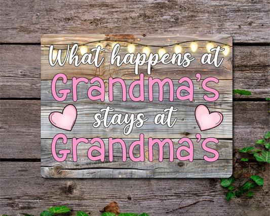 Grandparent Metal Sign Gift - What Happens At Grandma's Stays At Grandma's - Cute Fun Novelty Family Aluminium Present