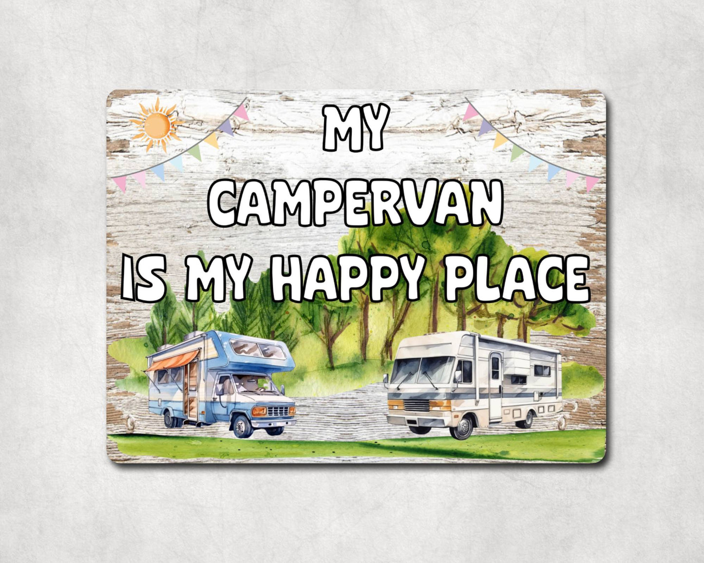 Campervan Metal Sign Gift - My Campervan Is My Happy Place - Cute Fun Novelty Family Aluminium Present