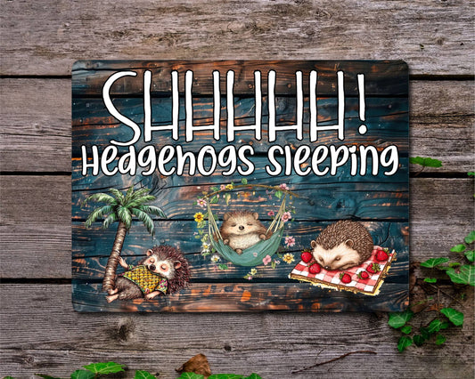Hedgehog Metal Sign Gift - Shhhhhh Hedgehogs Sleeping - Cute Fun Novelty Family Animal Aluminium Present