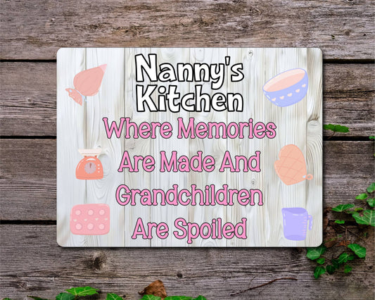 Grandparent Metal Sign Gift - Nanny's Kitchen Where Memories Are Made And Grandchildren Are Spoilt - Cute Fun Novelty Family Aluminium Present