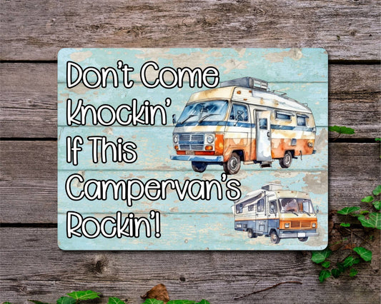 Camping Metal Sign Gift - Don't Come Knockin If This Campervan's Rockin - Cute Fun Novelty Family Aluminium Present
