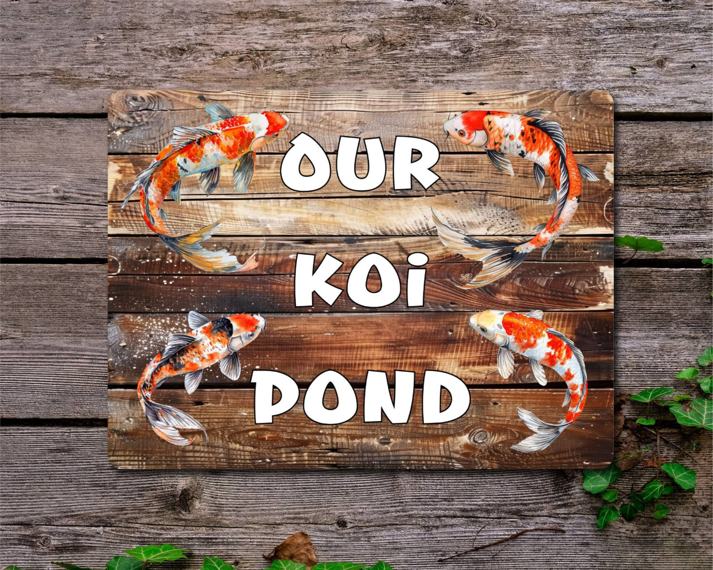 Fish Metal Sign Gift - Our Koi Pond - Cute Fun Novelty Family Garden Aluminium Present