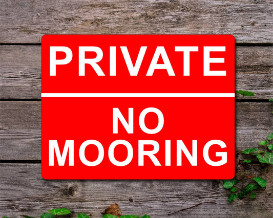 Boating Metal Sign Gift - Private - No Mooring - Cute Fun Novelty Family Jetty Pier Holiday Aluminium Present
