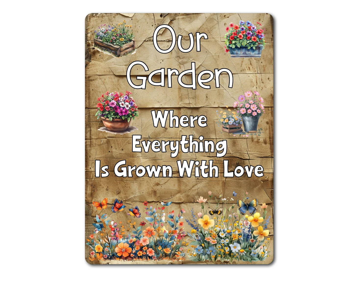 Allotment Metal Sign Gift - Our Garden Where Everything Is Grown With Love - Cute Fun Novelty Family Aluminium Present