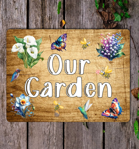Garden Metal Sign Gift - Our Garden - Wooden - Cute Fun Novelty Family Aluminium Present