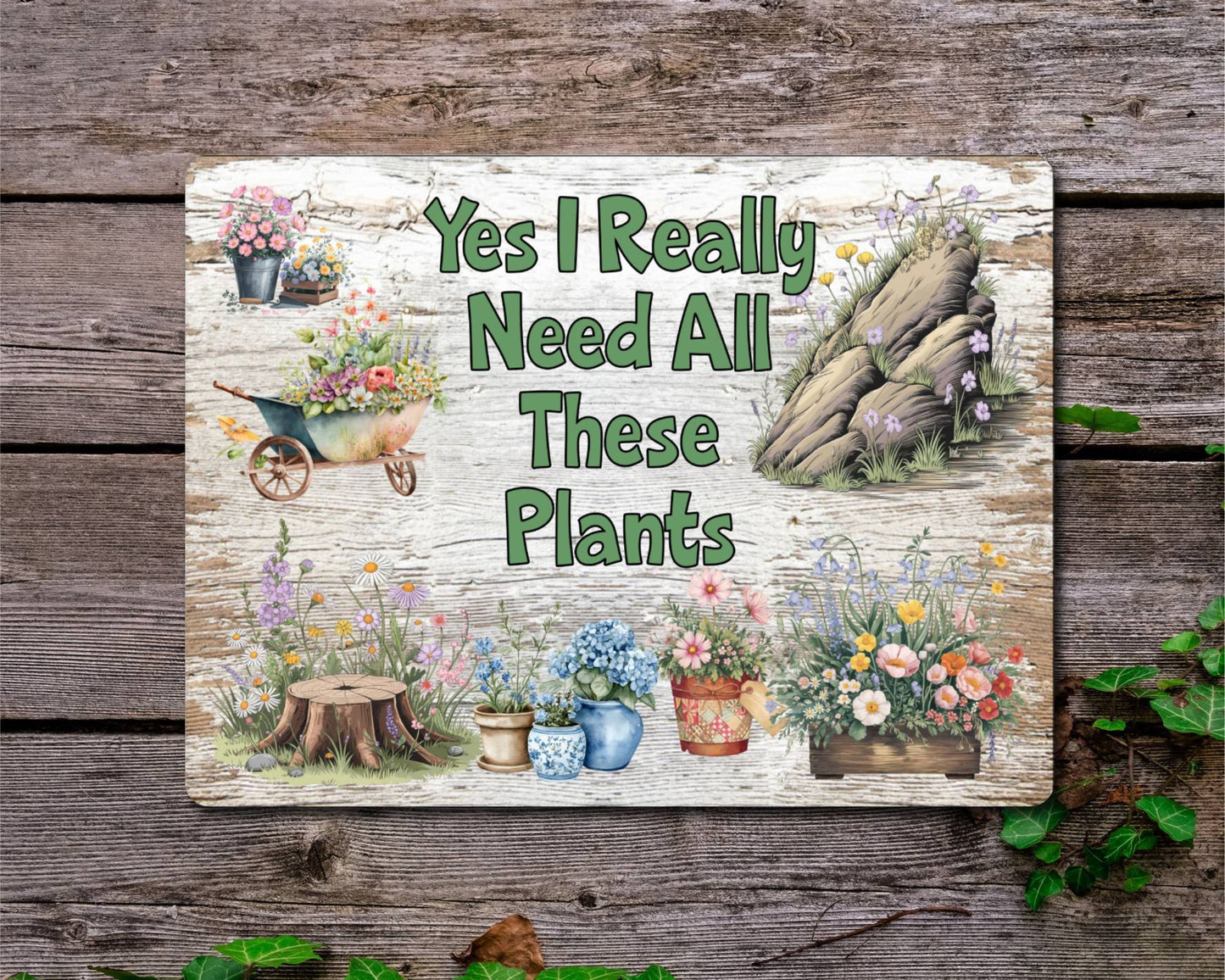 Allotment Metal Sign Gift - Yes I Really Need All These Plants - Cute Fun Novelty Family Gardening Aluminium Present