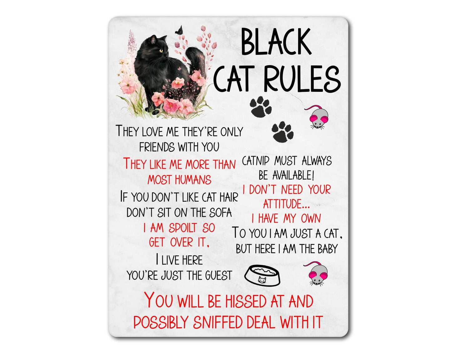 Kitten Metal Sign Gift - Black Cat Rules - I Live Here You're Just The Guest - Cute Fun Novelty Family Pet Aluminium Present