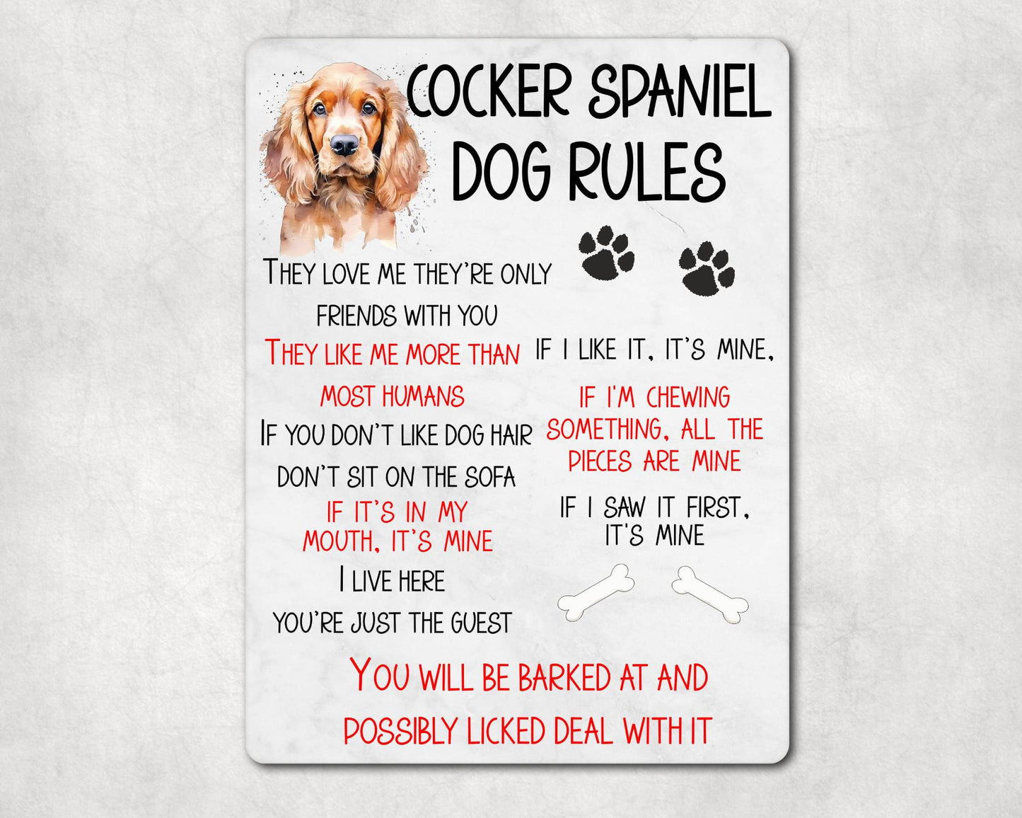Dog Metal Sign Gift - Cocker Spaniel Rules - I Live Here You're Just The Guest - Cute Fun Novelty Family Pet Aluminium Present