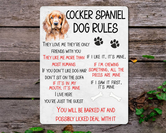 Dog Metal Sign Gift - Cocker Spaniel Rules - I Live Here You're Just The Guest - Cute Fun Novelty Family Pet Aluminium Present