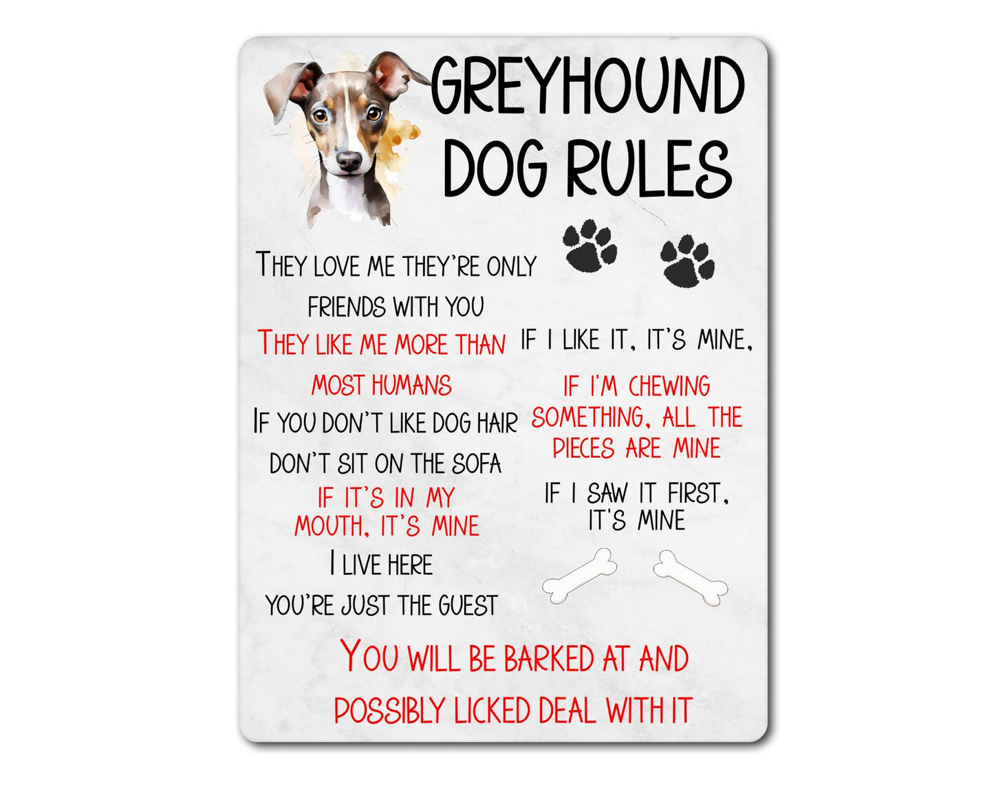 Dog Metal Sign Gift - Greyhound Rules - I Live Here You're Just The Guest - Cute Fun Novelty Family Pet Aluminium Present
