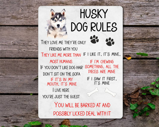 Dog Metal Sign Gift - Siberian Husky Rules - I Live Here You're Just The Guest - Cute Fun Novelty Family Pet Aluminium Present