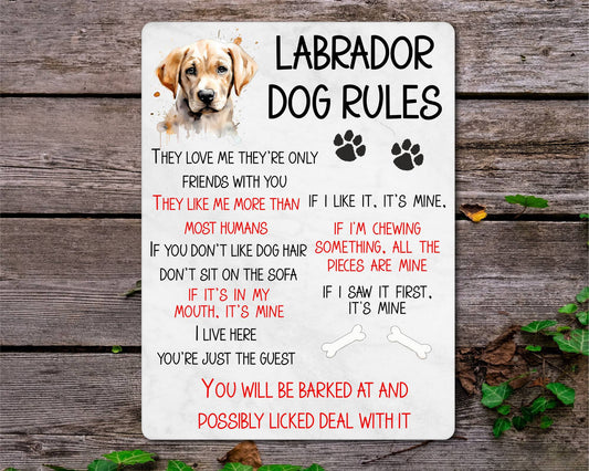 Dog Metal Sign Gift - Labrador Rules - I Live Here You're Just The Guest - Cute Fun Novelty Family Pet Aluminium Present