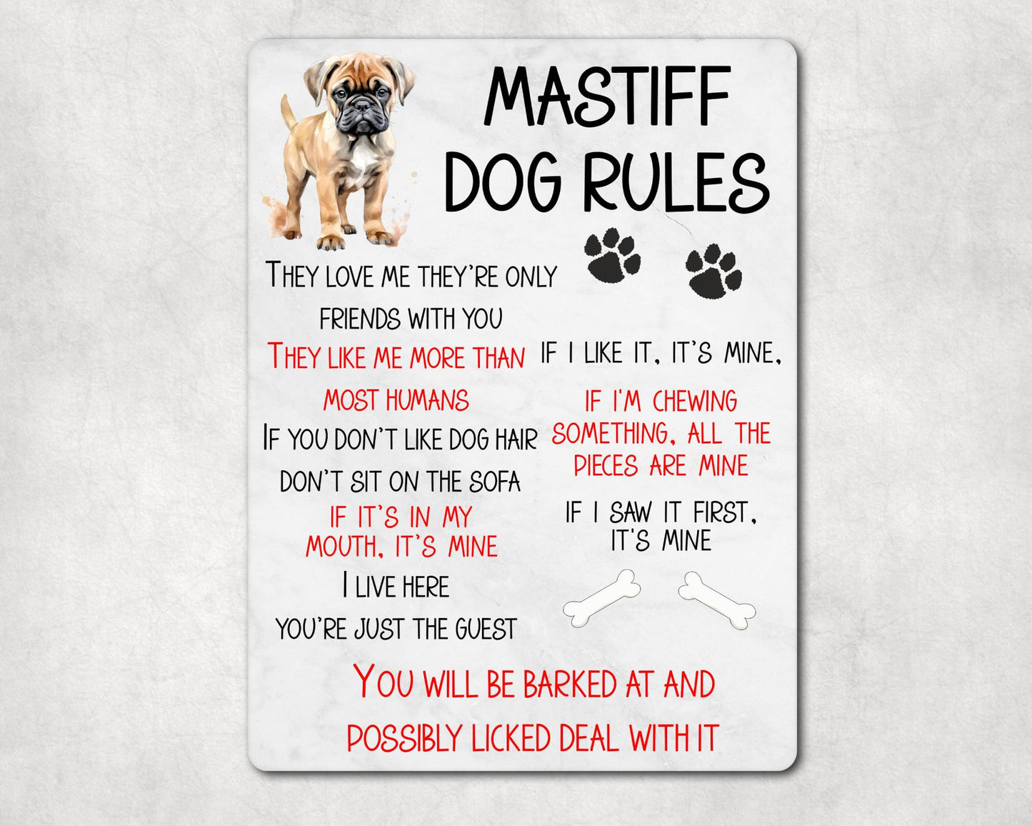 Dog Metal Sign Gift - Mastiff Rules - I Live Here You're Just The Guest - Cute Fun Novelty Family Pet Aluminium Present