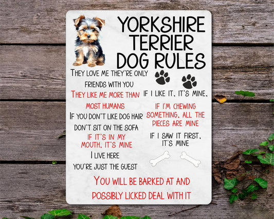 Dog Metal Sign Gift - Yorkshire Terrier Rules - I Live Here You're Just The Guest - Cute Fun Novelty Family Pet Aluminium Present