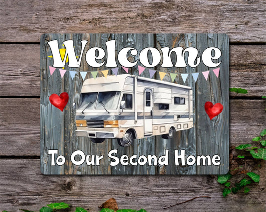 Motorhome Metal Sign Gift - Welcome To Our Second Home - Cute Fun Novelty Family Holiday Aluminium Present