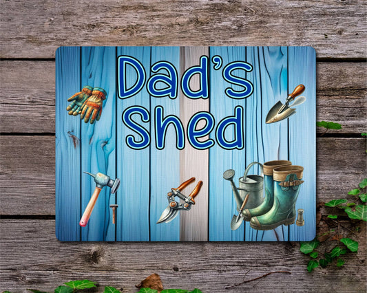 Garden Metal Sign Gift - Dad's Shed - BLUE - Cute Fun Novelty Family Allotment Aluminium Present