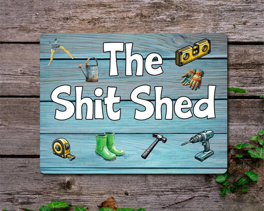 Garden Metal Sign Gift - The Shit Shed - Cute Fun Novelty Family Allotment Aluminium Present