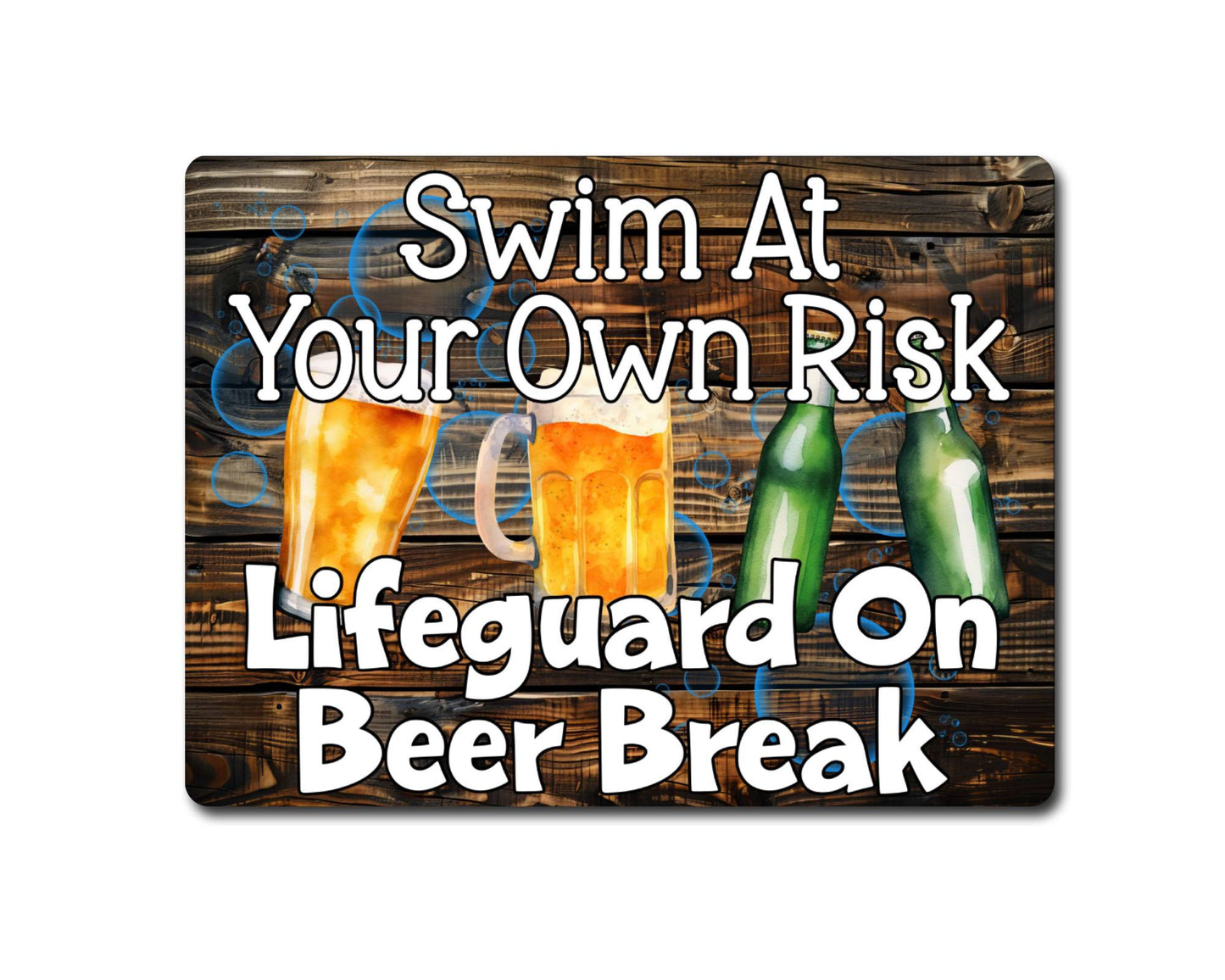 Garden Pool Metal Sign Gift - Swim At Your Own Risk - Life Guard On Beer Break - Cute Fun Novelty Family Allotment Aluminium Present