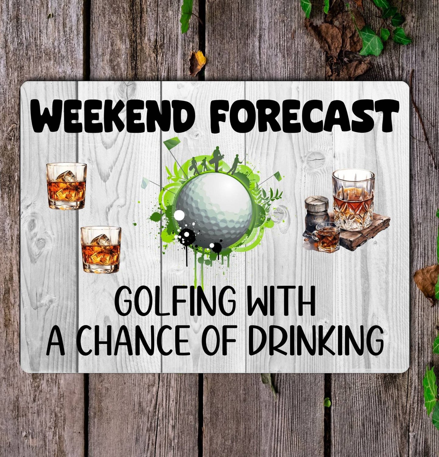Golf Metal Sign Gift - Weekend Forecast Golfing With A Chance Of Drinking - Cute Fun Novelty Aluminium Present