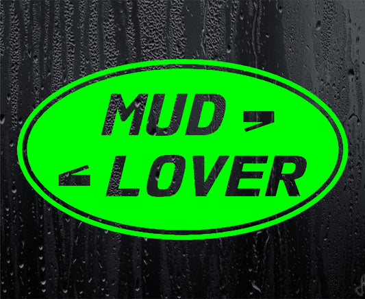 Car Sticker Mud Lover Funny Joke Off-Road 4x4 4WD Truck Bumper Boot Door Window Decal