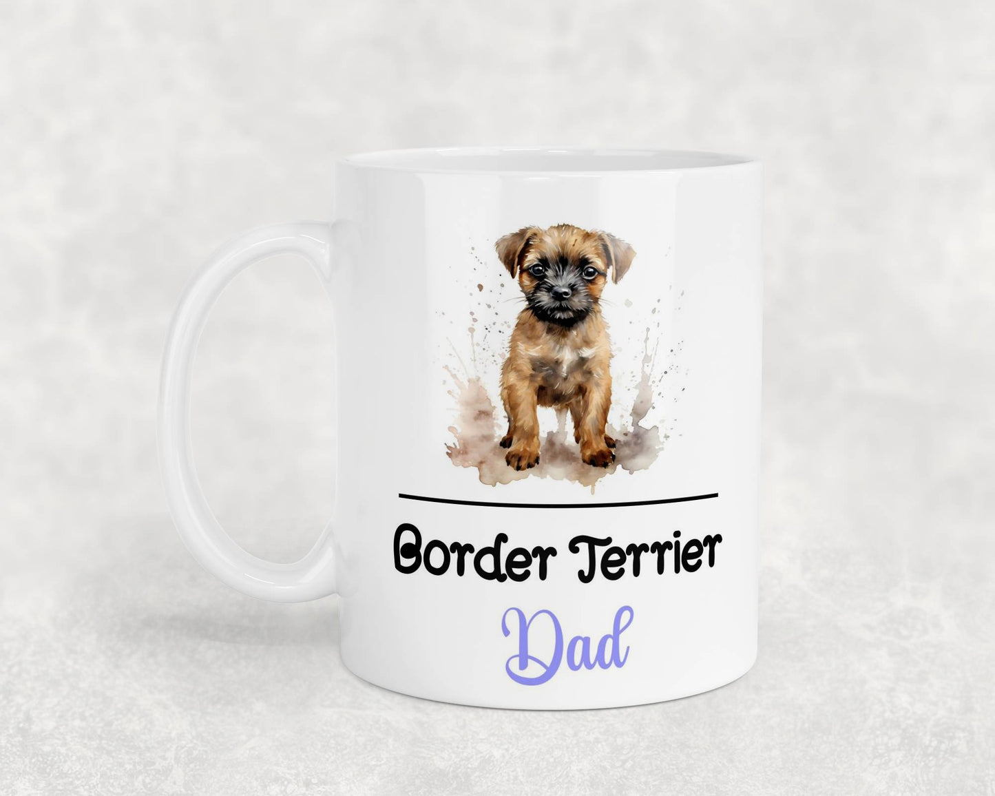 Border Terrier Dad Mug Gift Nice Funny Cute Novelty Pet Dog Owner Cup Birthday Christmas Mother's Day Present