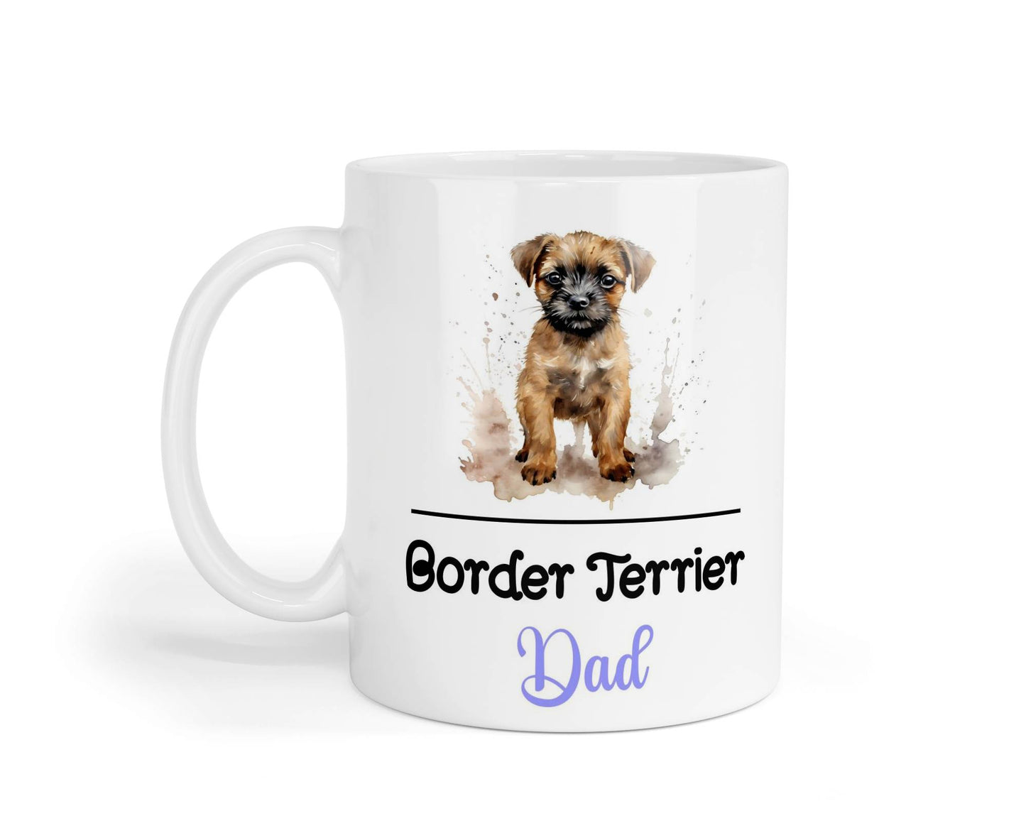 Border Terrier Dad Mug Gift Nice Funny Cute Novelty Pet Dog Owner Cup Birthday Christmas Mother's Day Present