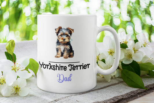Yorkshire Terrier Dad Mug Gift Nice Funny Cute Novelty Pet Dog Owner Cup Birthday Christmas Father's Day Present