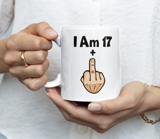 Funny Rude Mug Gift I'm 17 + Middle Finger Cute Funny Novelty Cup 18th Birthday Present