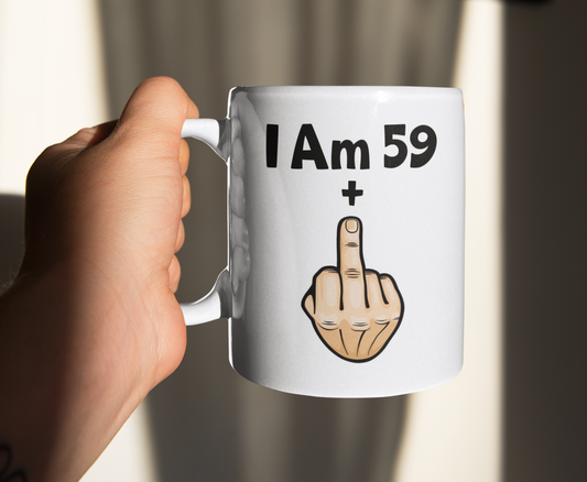 Funny Rude Mug Gift I'm 59 + Middle Finger Cute Funny Novelty Cup 60th Birthday Present