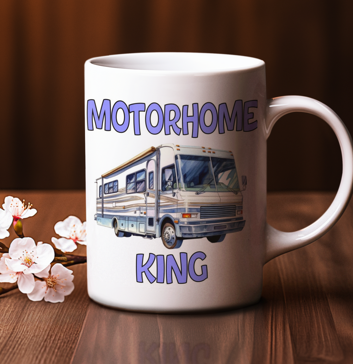 Motorhome King Mug Gift Nice Novelty Cute Funny Joke Holiday Travel Vacation Cup Present