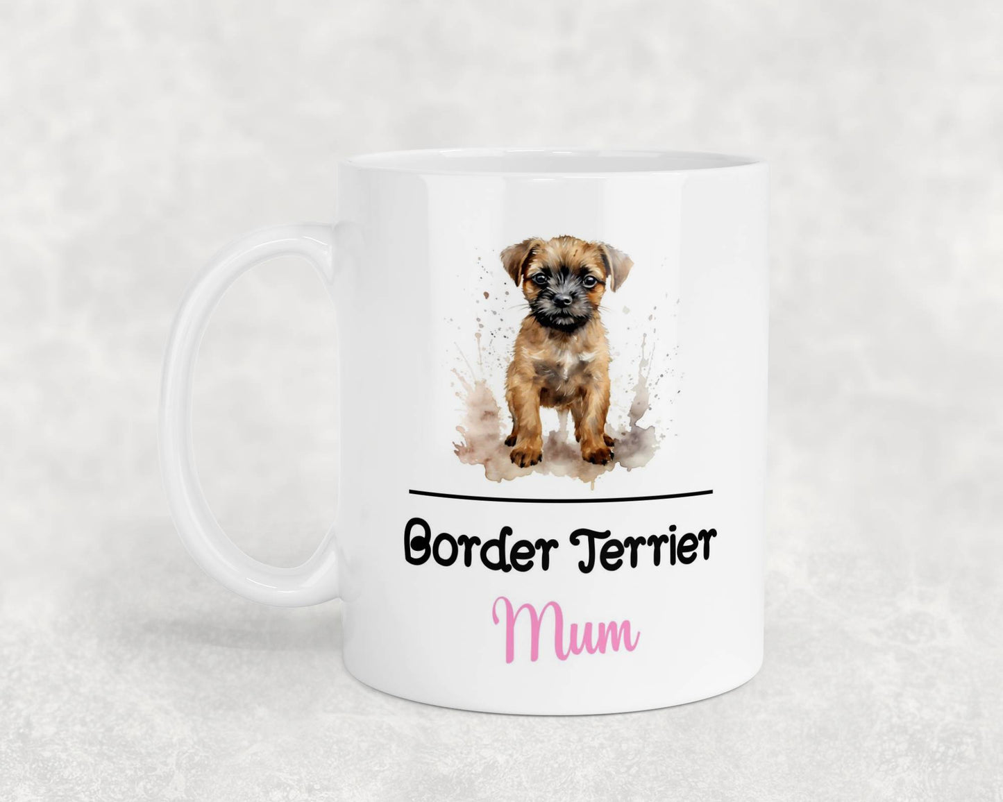 Border Terrier Mum Mug Gift Nice Funny Cute Novelty Pet Dog Owner Cup Birthday Christmas Mother's Day Present