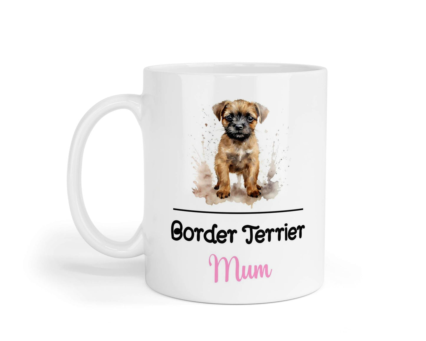 Border Terrier Mum Mug Gift Nice Funny Cute Novelty Pet Dog Owner Cup Birthday Christmas Mother's Day Present