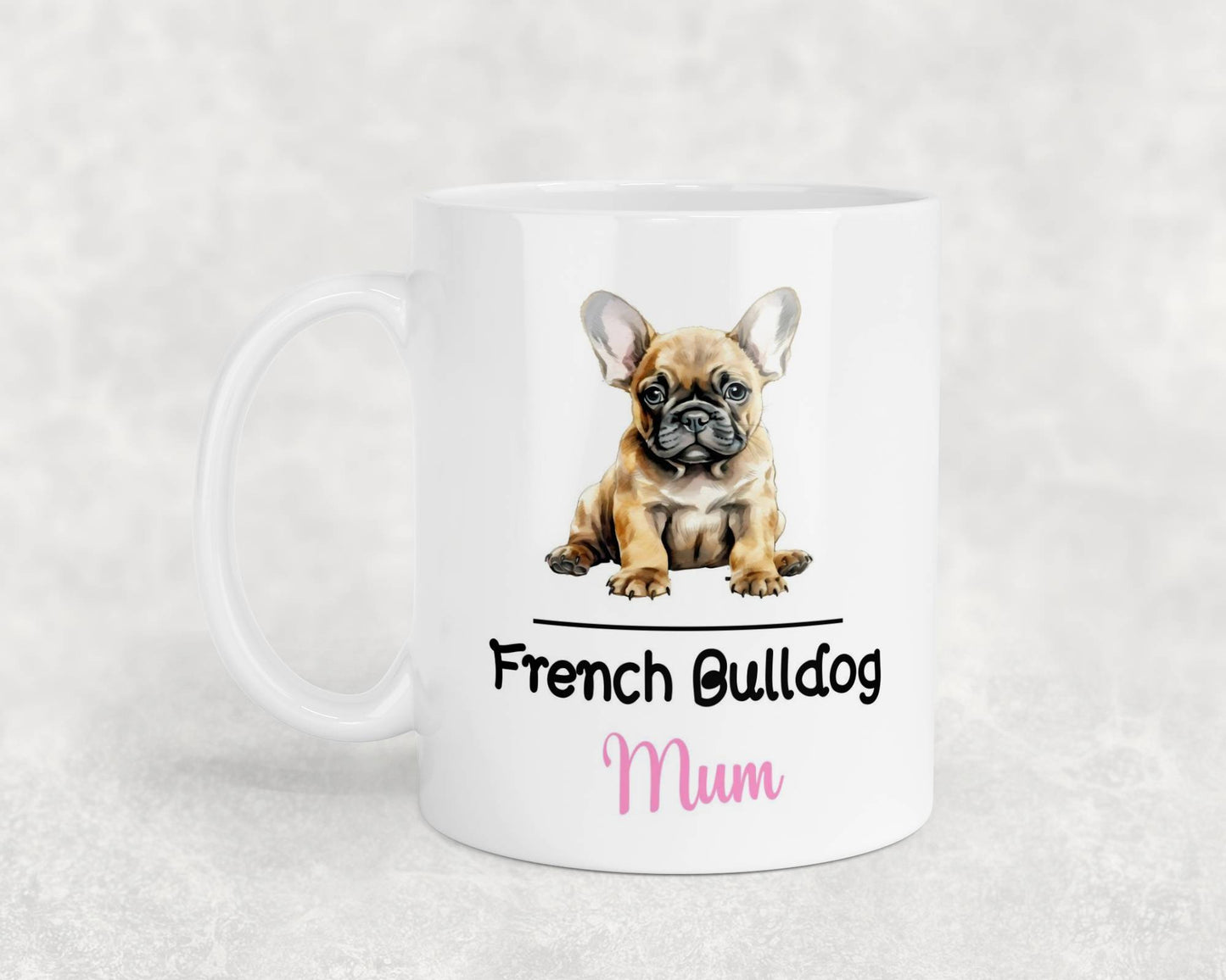 French Bulldog Mum Mug Gift Nice Funny Cute Novelty Pet Dog Owner Cup Birthday Christmas Mother's Day Present