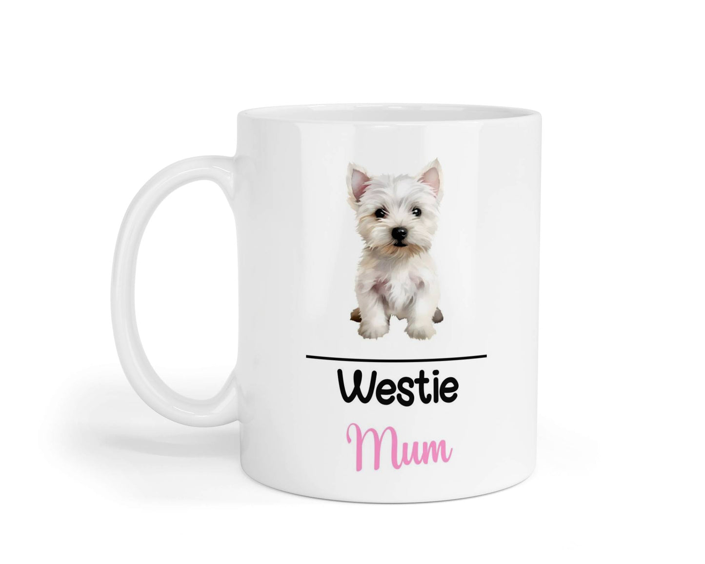 Westie Mum Mug Gift Nice Funny Cute Novelty Pet Dog Owner Cup Birthday Christmas Mother's Day Present