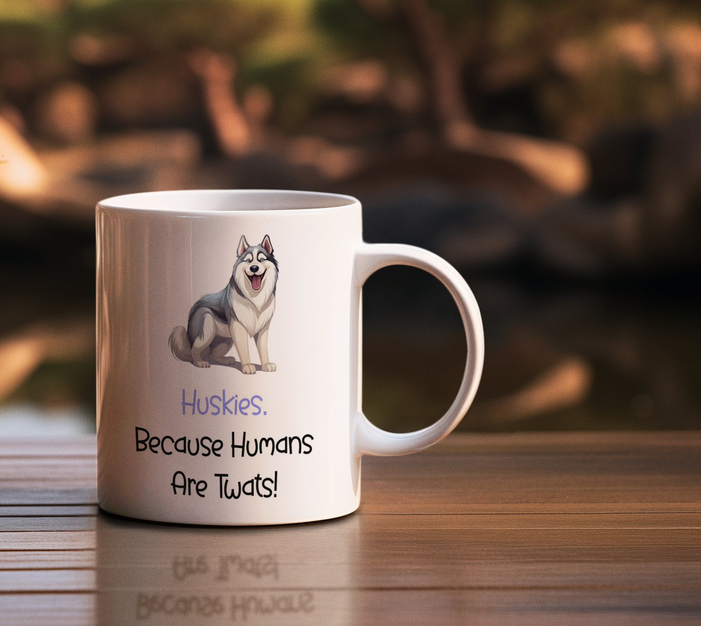 Siberian Husky Mug Gift - Because Humans Are Twats - Nice Funny Cute Novelty Pet Dog Owner Cup Present