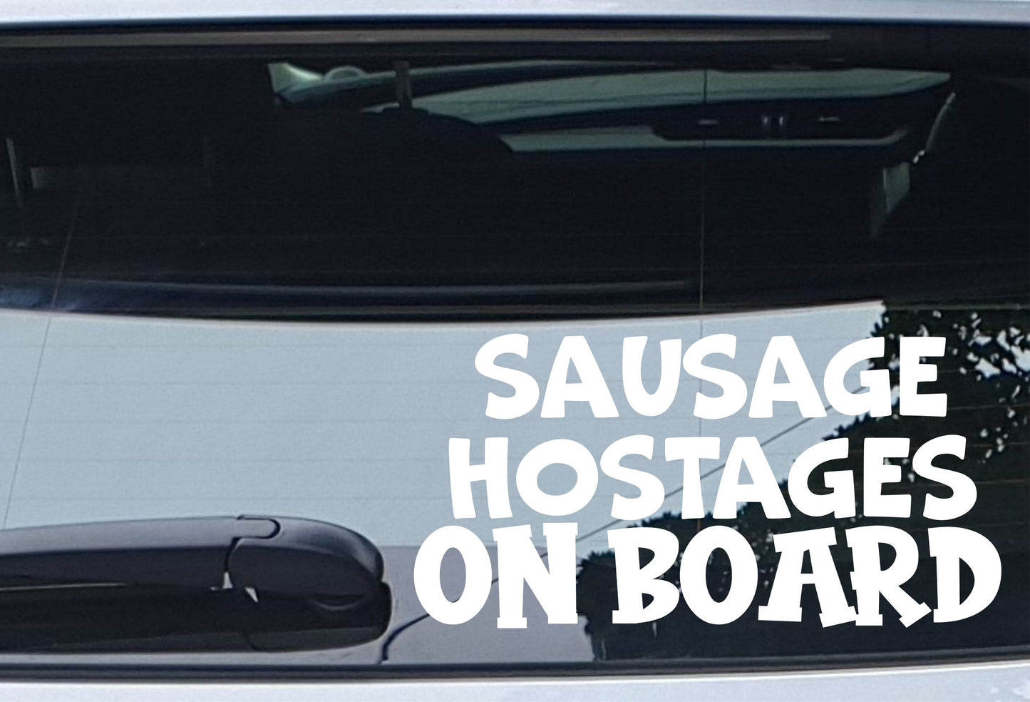 Car Van Sticker Sausage Hostages On Board Novelty Nice Cute Bumper Door Two Tier Keir Labour Decal