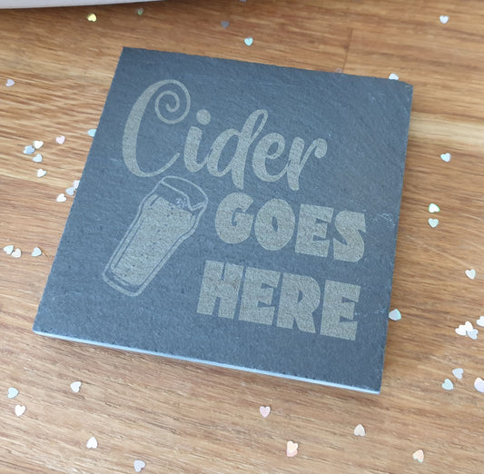 Cider Slate Coaster Gift - Cider Goes Here – Nice Novelty Cute Engraved Slate Mug Cup Coaster Present