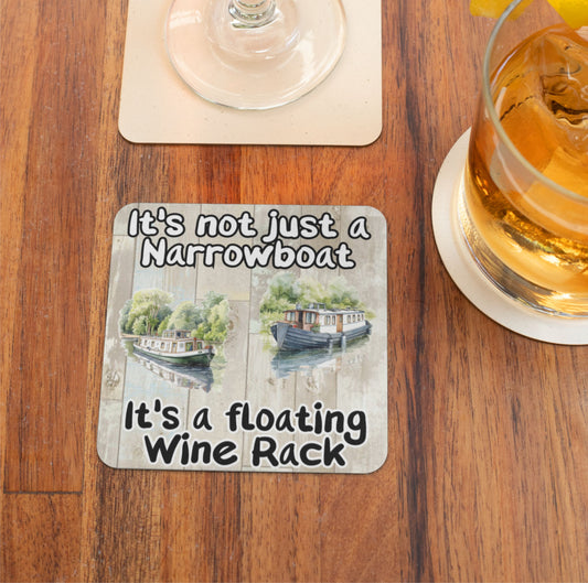 Narrowboat Coaster - It's Not Just A Narrowboat It's A Floating Wine Rack - Cute Fun Novelty Present