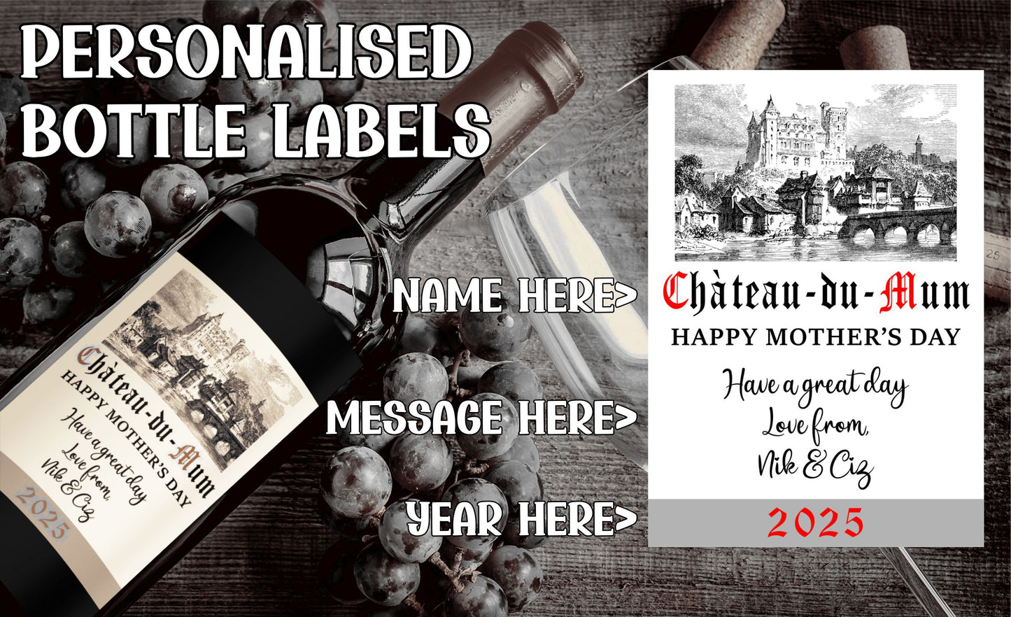Mother's Day Wine Bottle Label x2 - Chateau du Name - To fit Prosecco Champagne Alcohol Bottles Custom Gift Present - Add Name Message Year