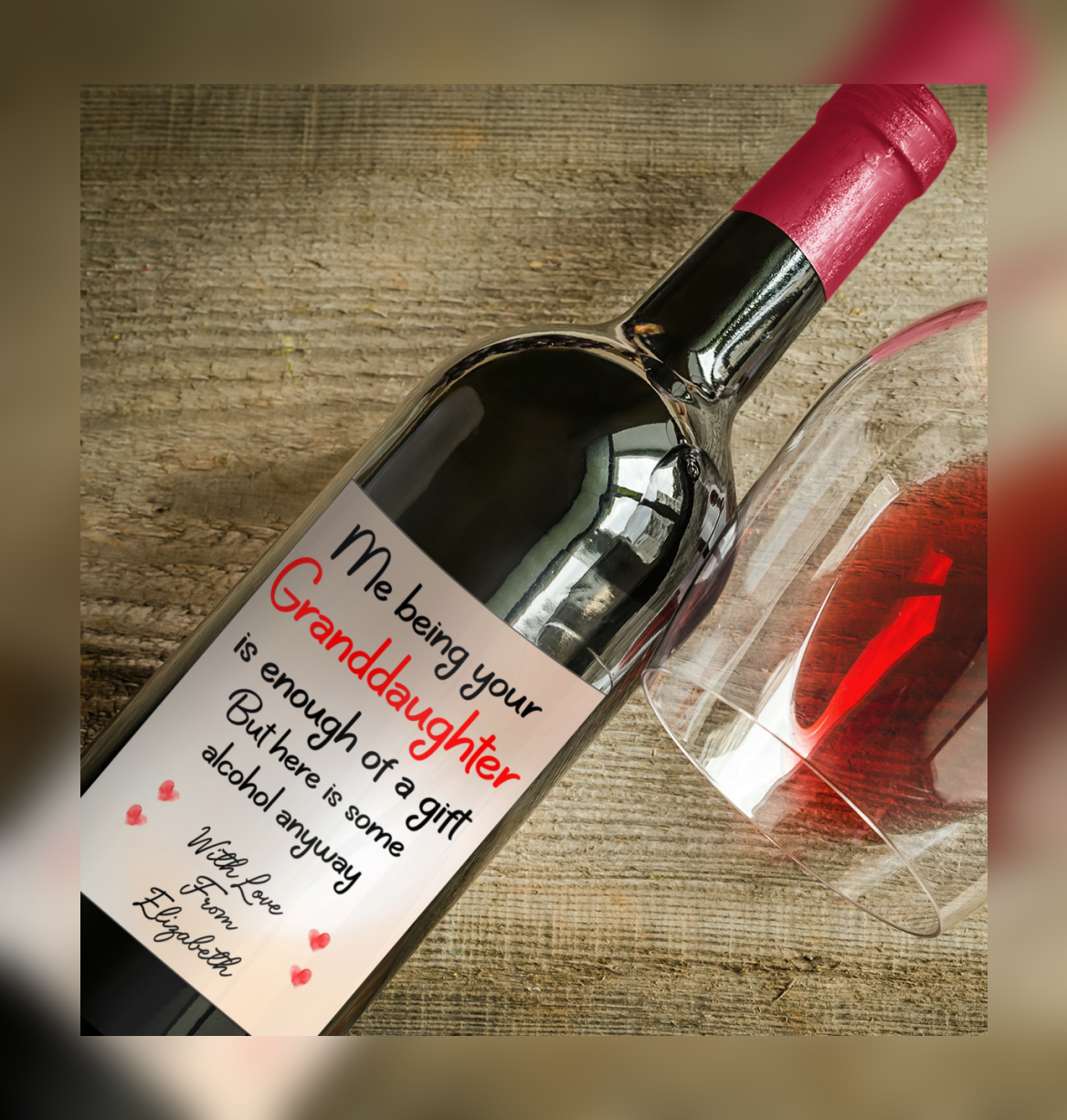Nan Grandad Wine Bottle Label x2 Being Your Granddaughter Is Enough Of A Gift Prosecco Champagne Alcohol Bottles Custom Personalised Present