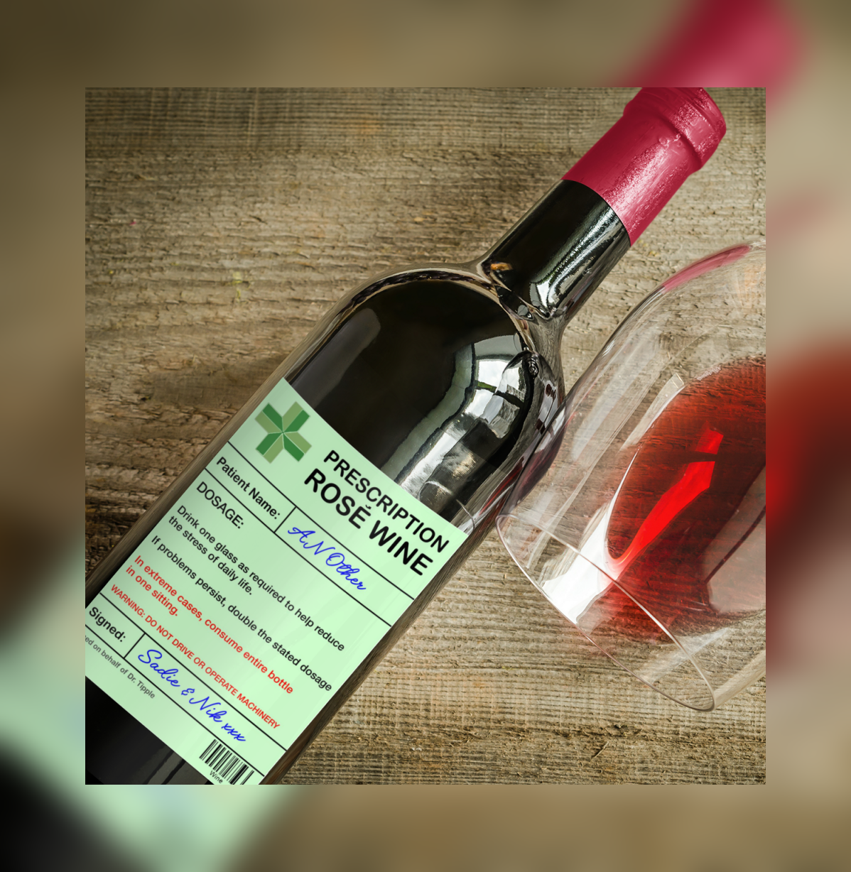 Rose Wine Bottle Label x2 - Prescription - Personalise Patient Name & From Names - Will fit Most Alcohol Bottles Custom Gift