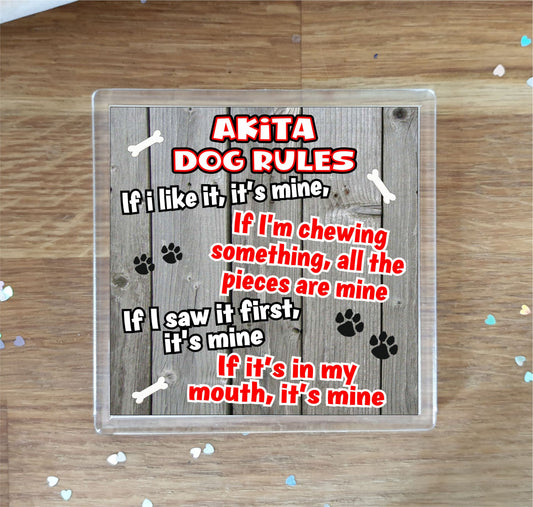 Akita Coaster Gift - Dog Rules - If I Like It It's Mine - Novelty Cute Pet Owner Mug Cup Coaster Present
