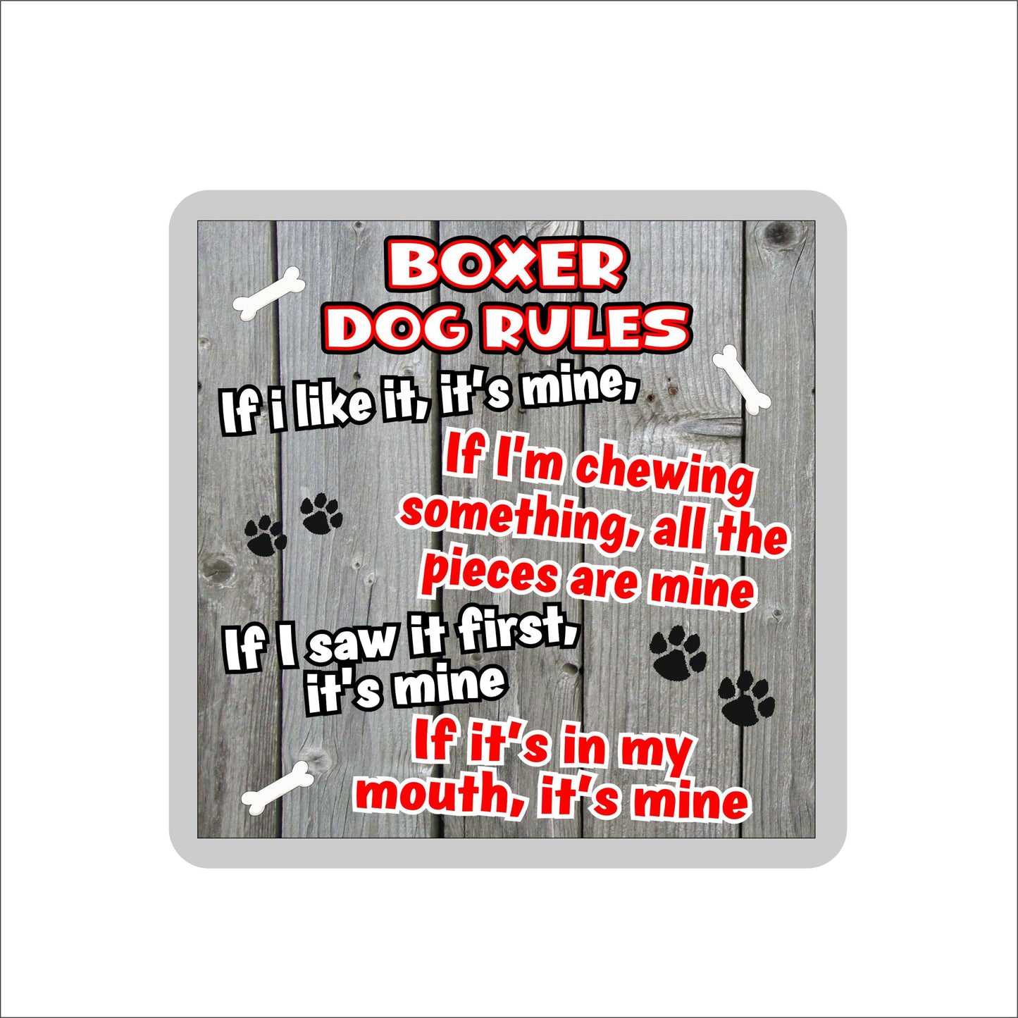 Boxer Coaster Gift - Dog Rules - If I Like It It's Mine - Novelty Cute Pet Owner Mug Cup Coaster Present