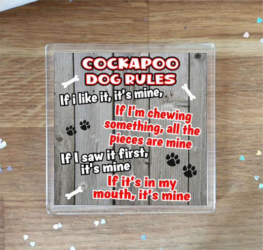 Cockapoo Coaster Gift - Dog Rules - If I Like It It's Mine - Novelty Cute Pet Owner Mug Cup Coaster Present