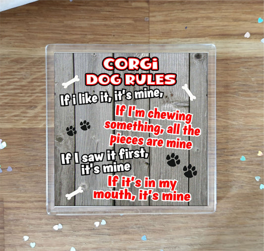 Corgi Coaster Gift - Dog Rules - If I Like It It's Mine - Novelty Cute Pet Owner Mug Cup Coaster Present
