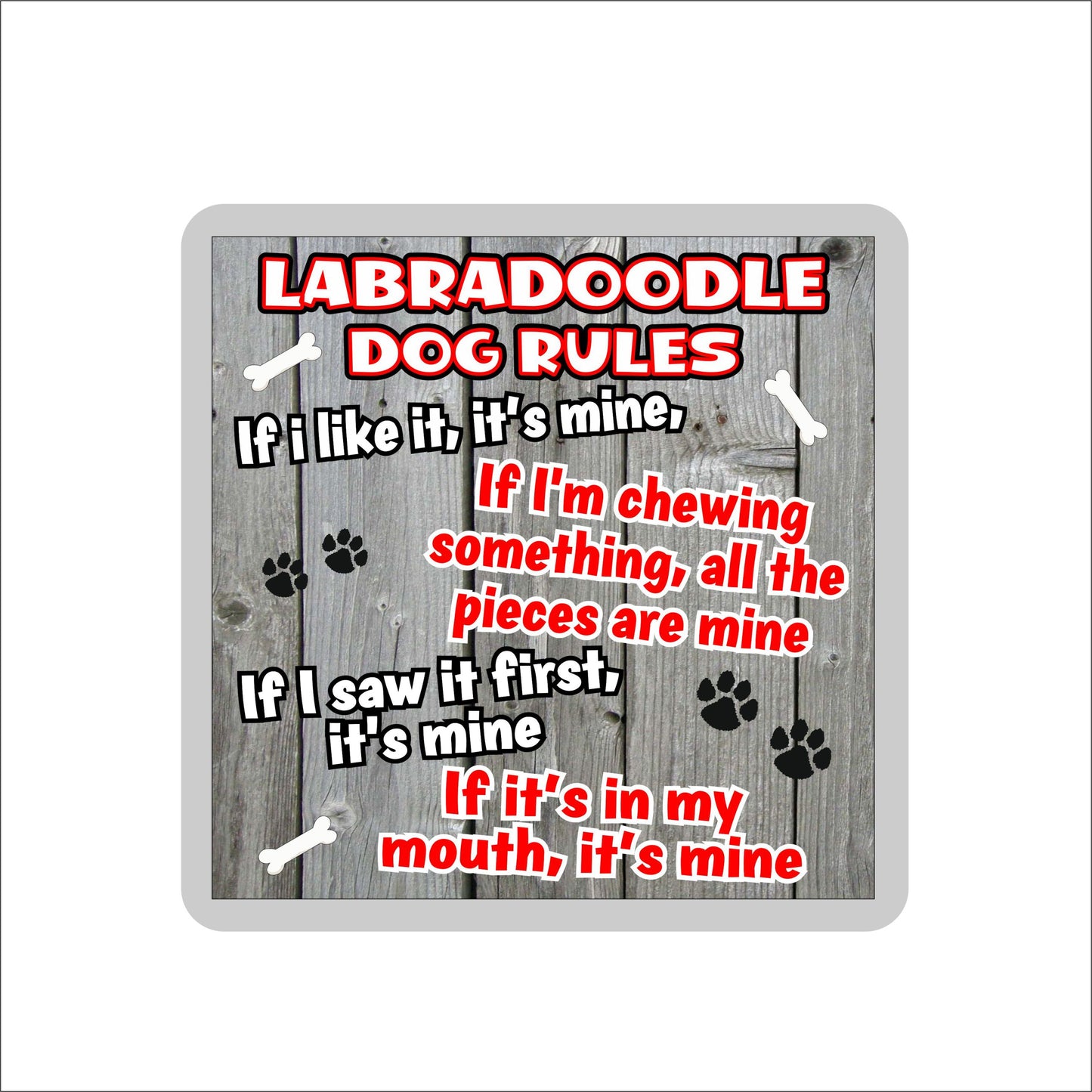 Labradoodle Coaster Gift - Dog Rules - If I Like It It's Mine - Novelty Cute Pet Owner Mug Cup Coaster Present